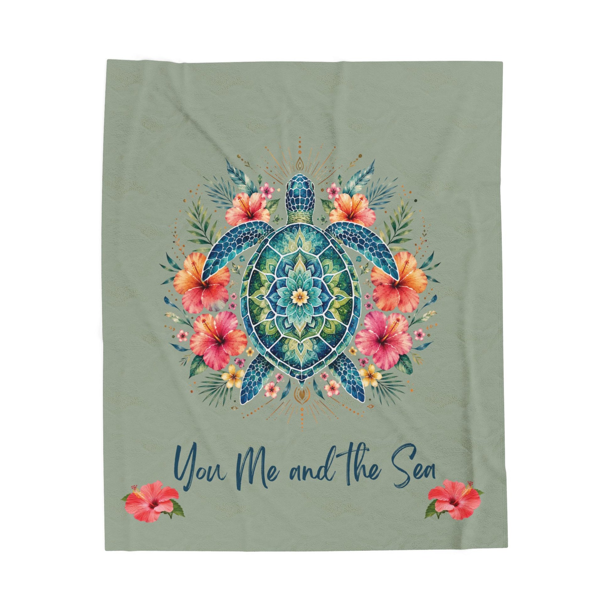 Ultra-soft plush 60x80" blanket featuring a vibrant mandala sea turtle surrounded by tropical hibiscus flowers with the phrase "You, Me and the Sea" on a sage-green background.