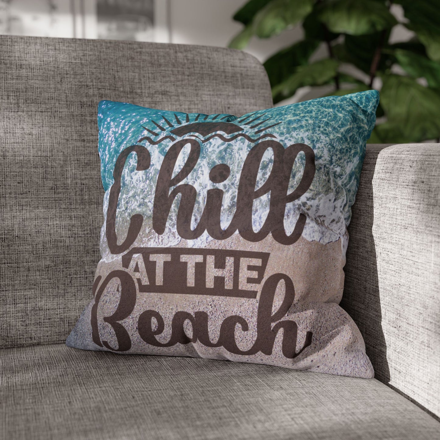 16" x 16" Decorative pillow with 'Chill at the Beach' text on a beach background. 