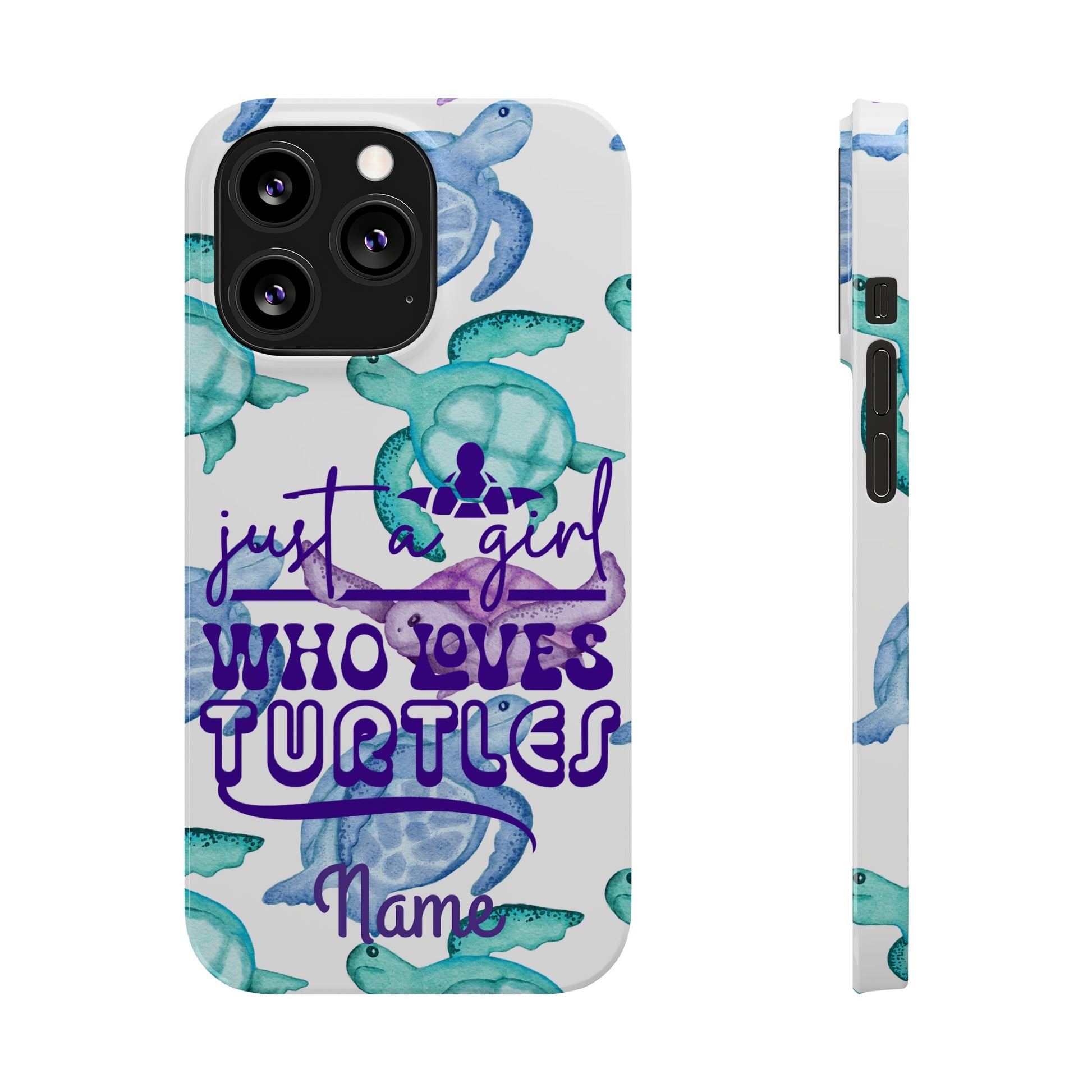 Iphone case with turquoise, blue and purple sea turtles that says  Just a Girl Who Loves Sea turtles