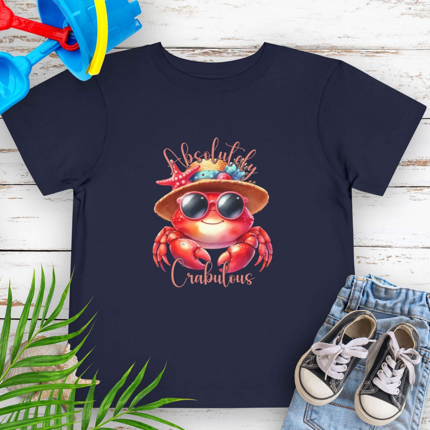 Absolutely Crabulous Toddler T-shirt
