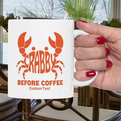 Crabby Before Coffee Mug | Personalized