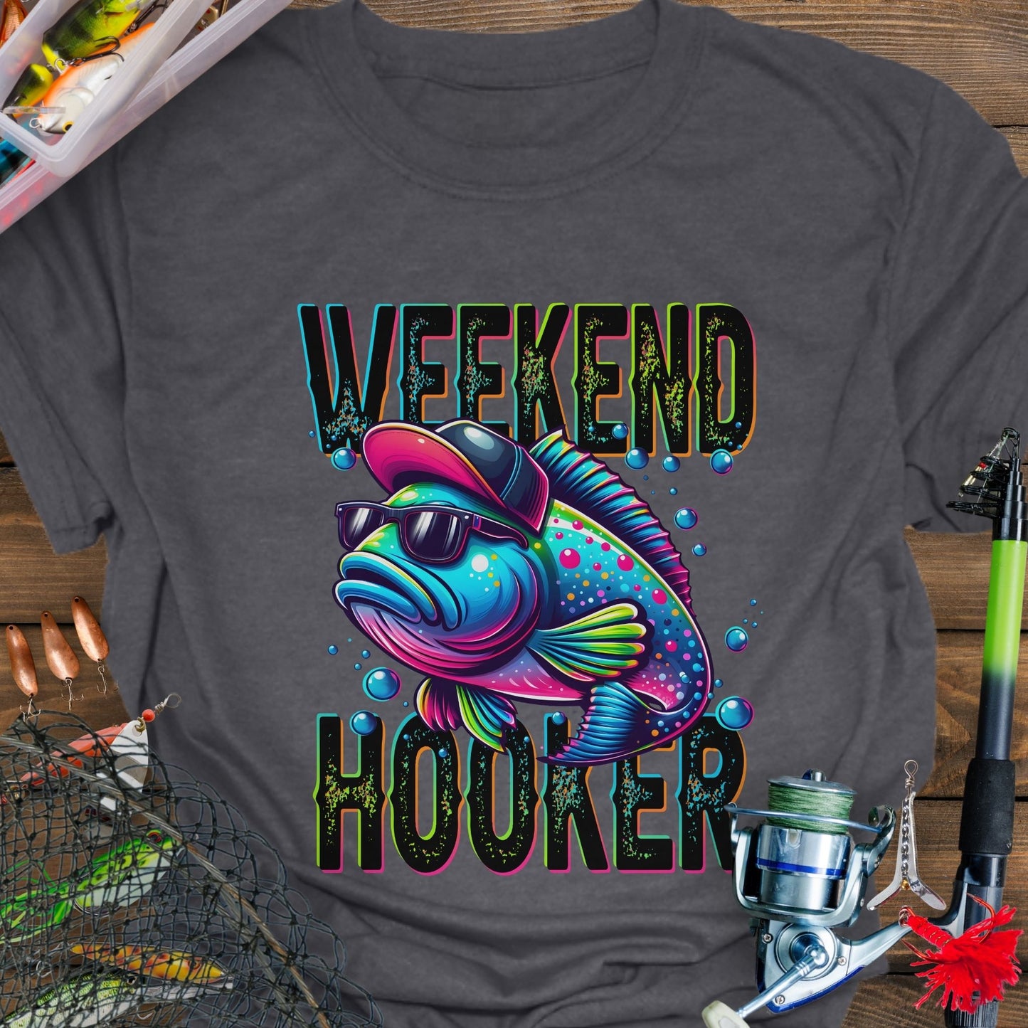 Weekend Hooker T-Shirt