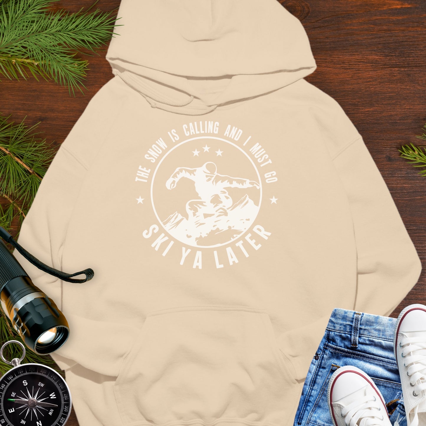 Snow Is Calling  Ski Ya Later Hoodie