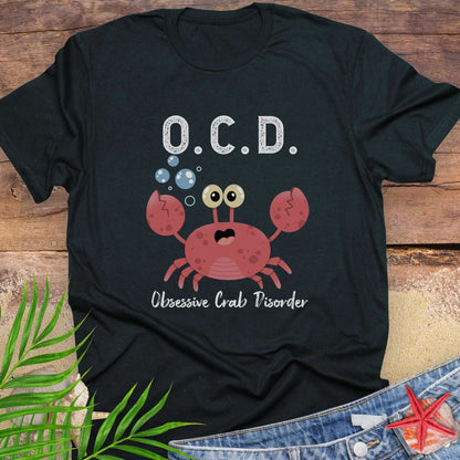 Black t-shirt with a cartoon crab and text OCD Obsessive Crab Disorder.