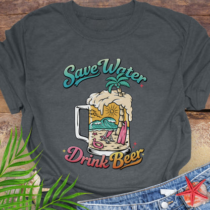 Gray unisex t-shirt with “Save Water Drink Beer” in colorful retro text and a beach scene inside a beer mug.