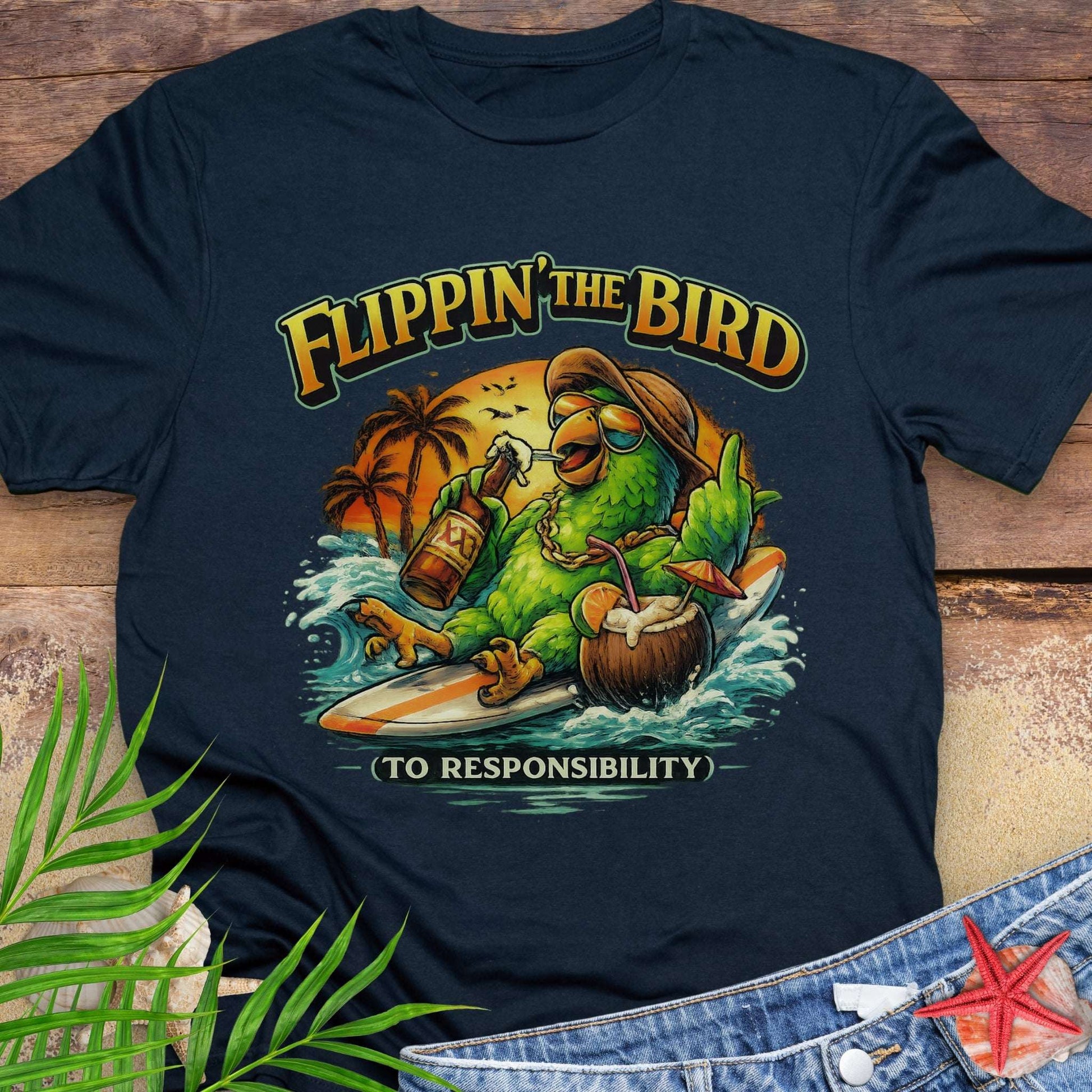 Navy blue Unisex t-shirt featuring a cartoon parrot relaxing on a surfboard with beer and coconut drink under a tropical sunset, with the phrase “Flippin’ the Bird to Responsibility”