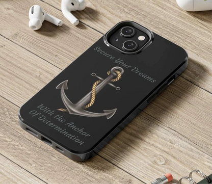 Secure Your Dreams Phone Case