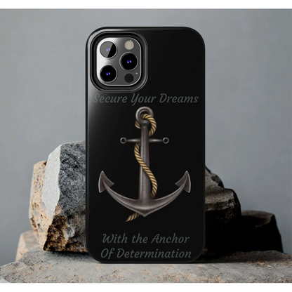Secure Your Dreams Phone Case