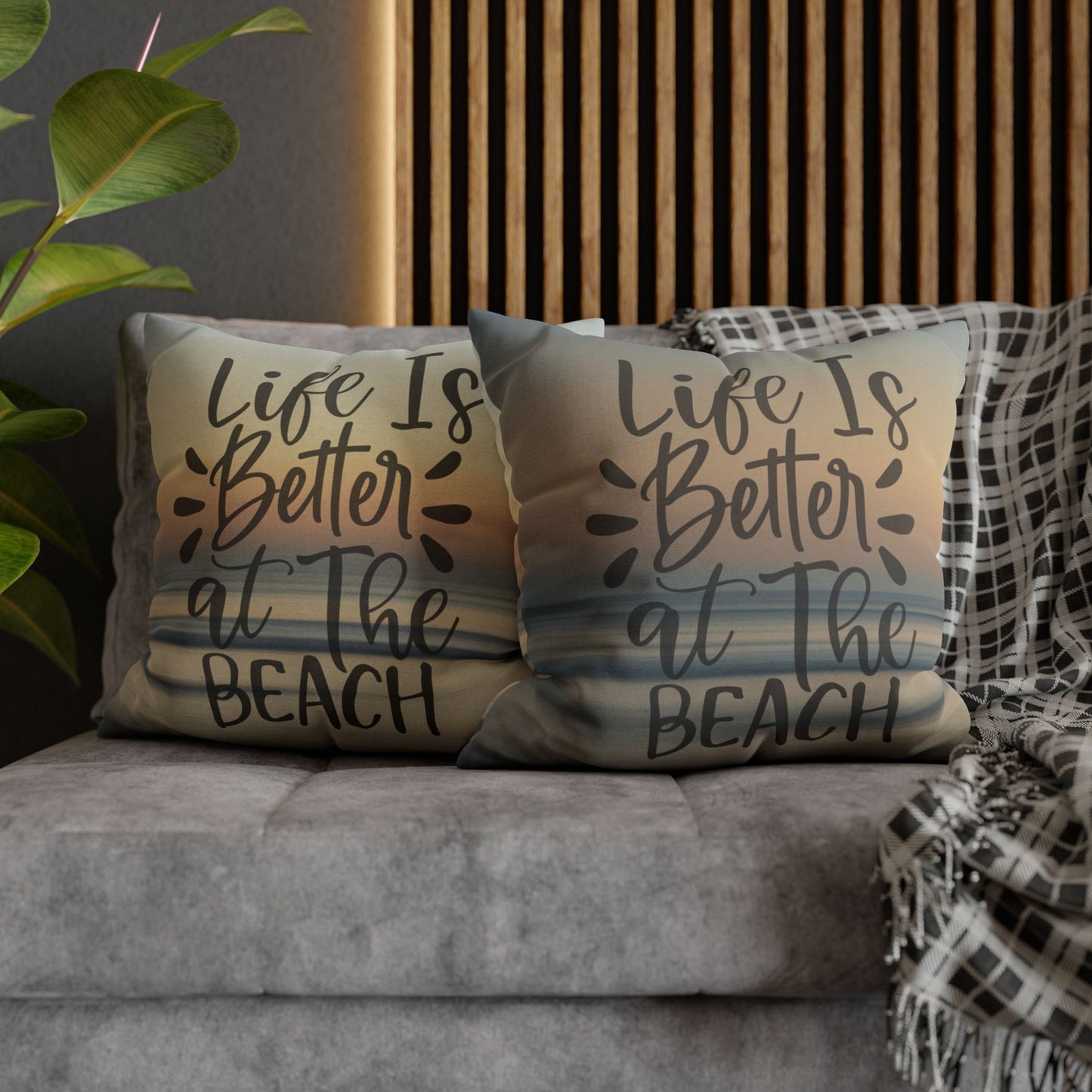 Life is Better at the Beach Pillowcase