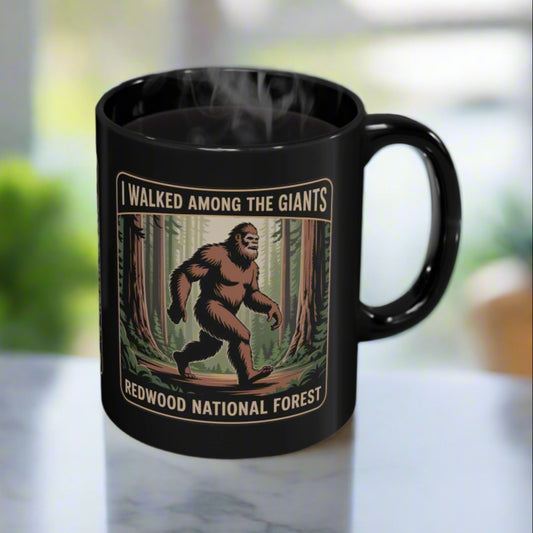 "I Walked Among Giants" Redwood National Park Sasquatch Mug