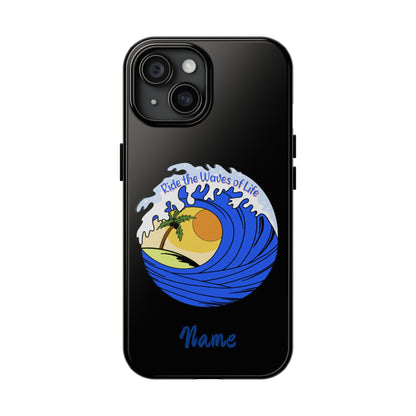 Phone case black with barrel wave with sunset in middle that says Ride the Waves of life