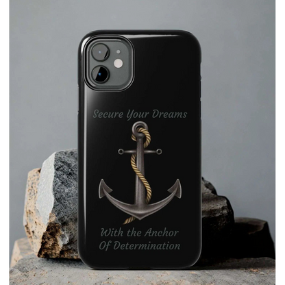 Secure Your Dreams Phone Case
