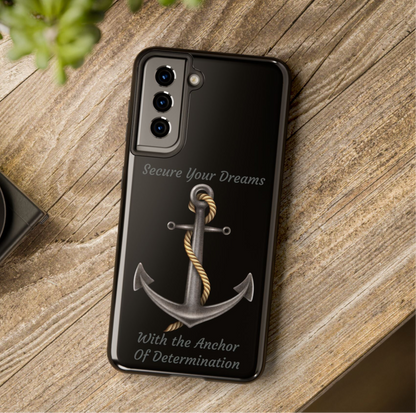 Secure Your Dreams Phone Case