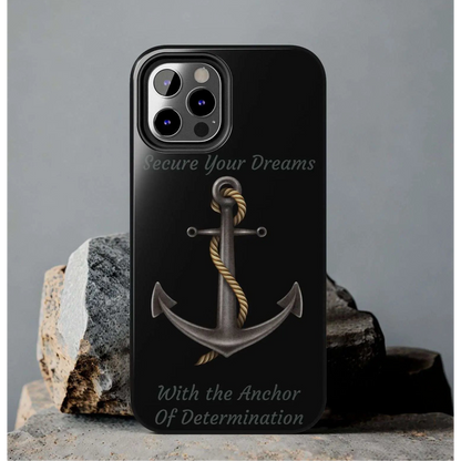 Secure Your Dreams Phone Case