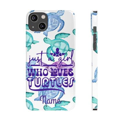 Iphone case with turquoise, blue and purple sea turtles that says  Just a Girl Who Loves Sea turtles