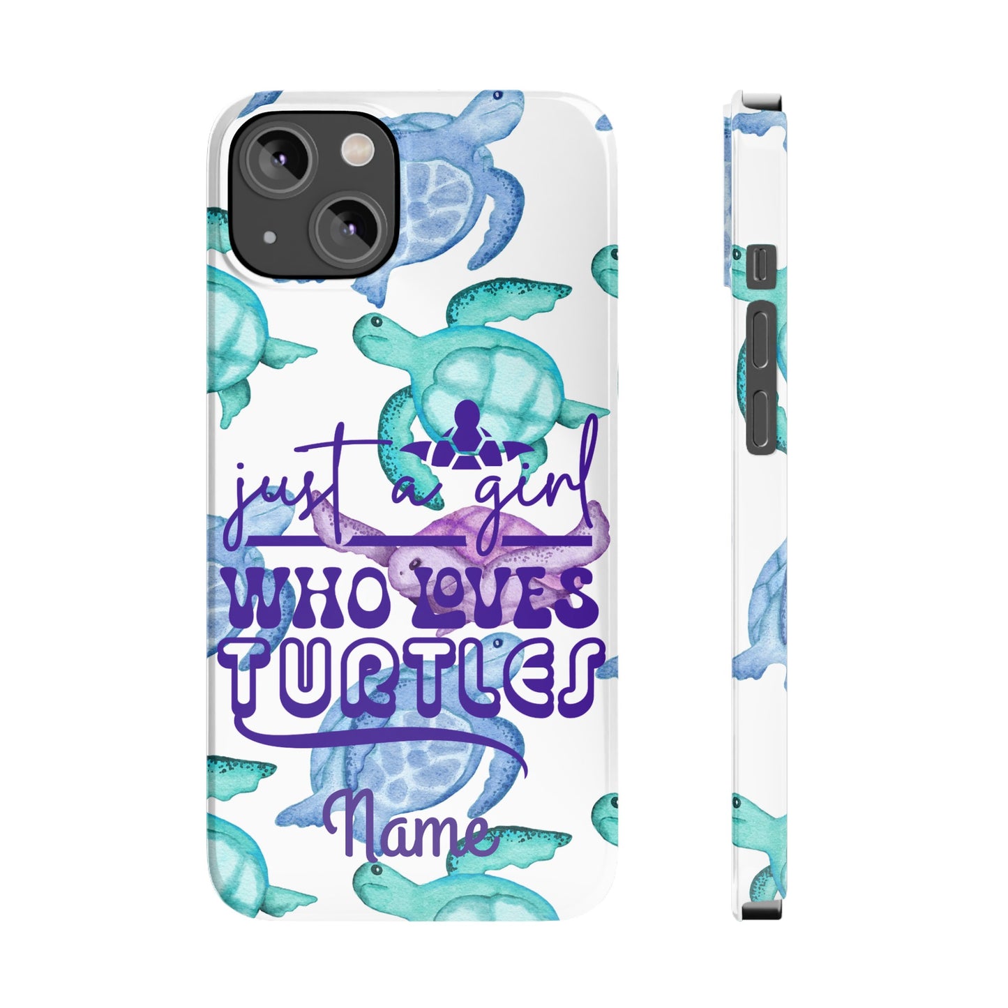 Iphone case with turquoise, blue and purple sea turtles that says  Just a Girl Who Loves Sea turtles