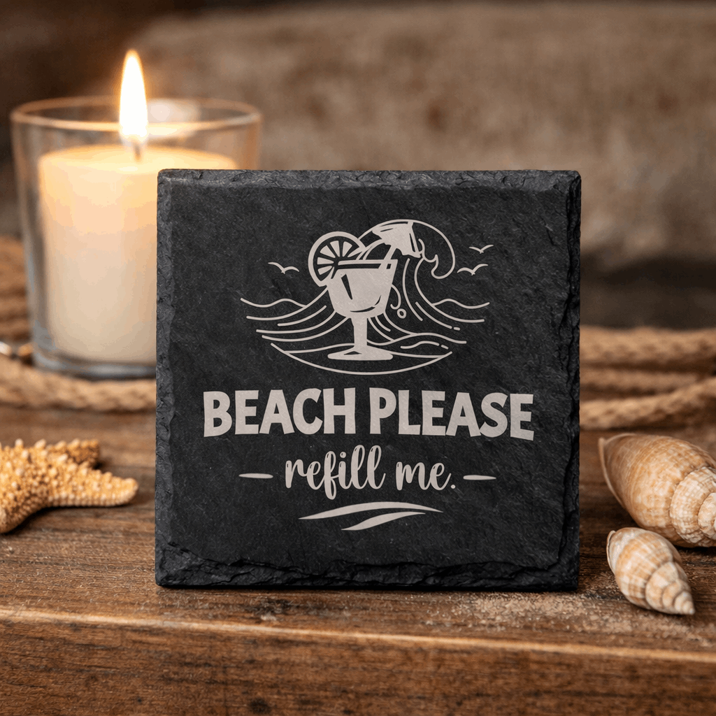 Square black slate coaster engraved “Beach Please refill me” with tropical drink and wave icon.