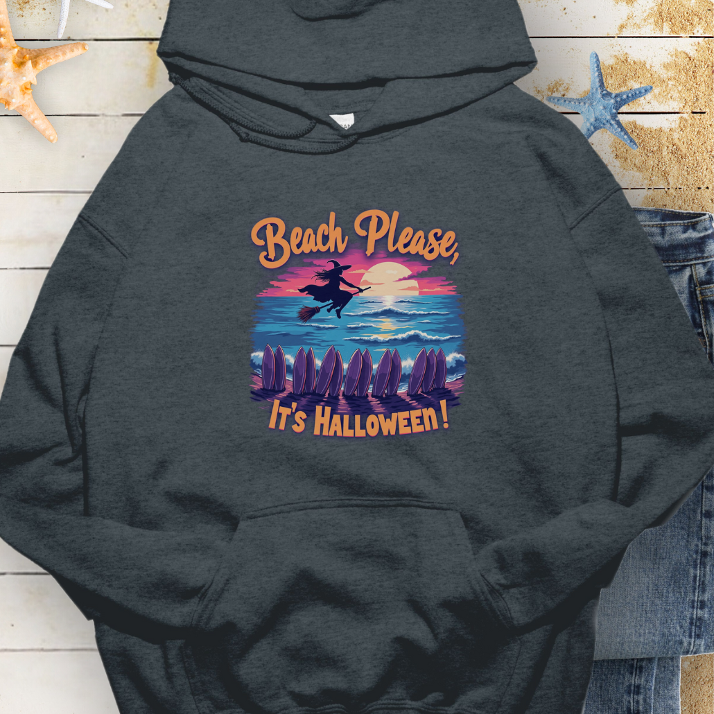 Dark Heather Hoodie with image of witch flying on a broom over the ocean with surfboards in the sand and text that says Beach Please, It's Halloween.