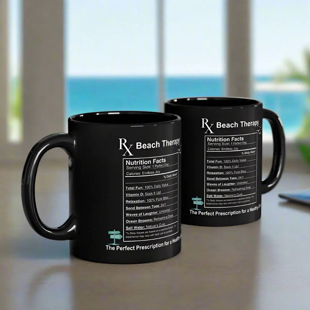 Two Black ceramic 11 oz mugs with nutritional facts related to the beach with the title Beach Therapy. Perfect for any beach lover to enjoy their hot beverage.