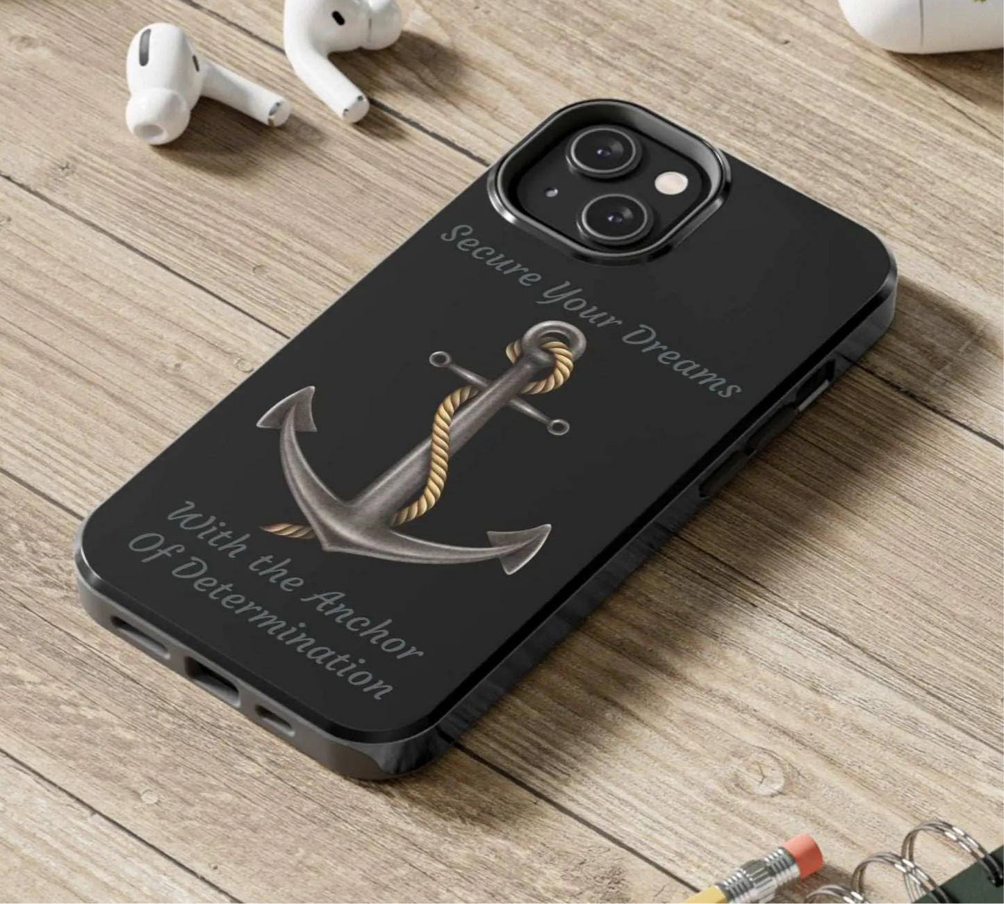 Secure Your Dreams Phone Case