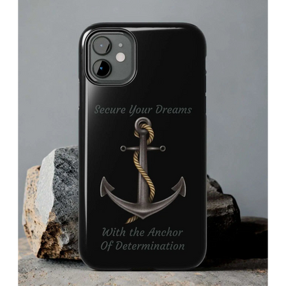 Secure Your Dreams Phone Case