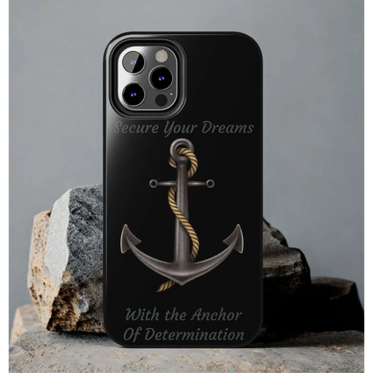 Secure Your Dreams Phone Case