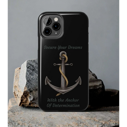 Secure Your Dreams Phone Case