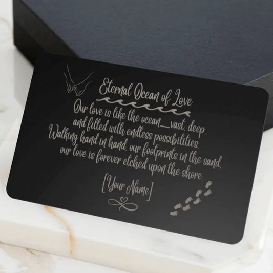 Engraved wallet card featuring "Eternal Ocean Love" with a heartfelt message, personalized with a name. A perfect sentimental beach-themed gift for anniversaries, weddings, or just because gifts.