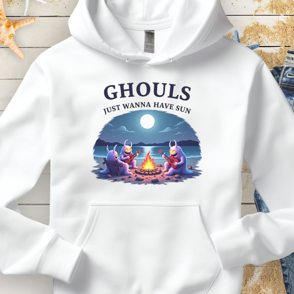 White hoodie with Ghouls around campfire with text Ghouls Just Wanna Have Sun