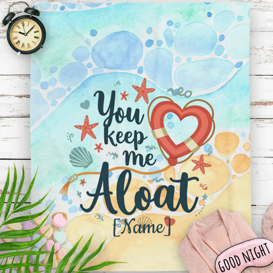 Keep Me Afloat Blanket ~ Personalized