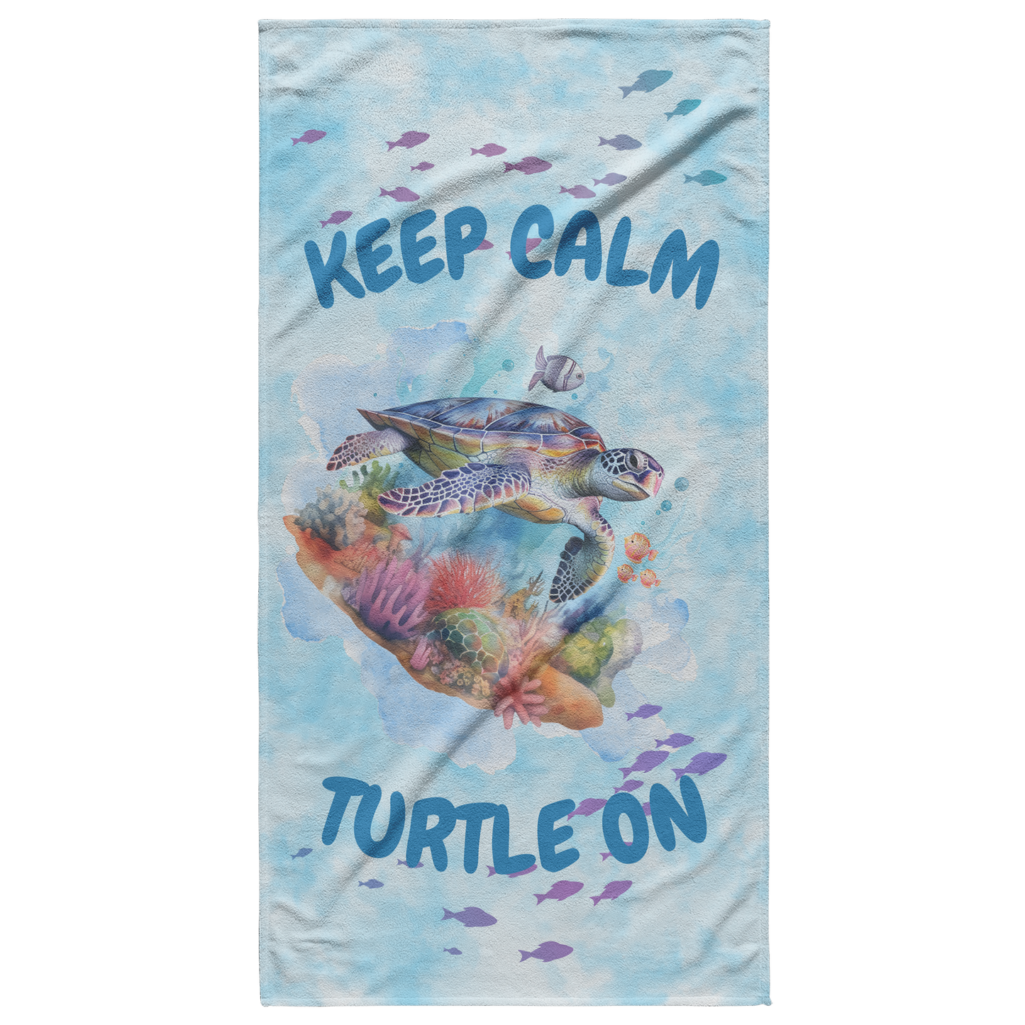 Light blue tie-dye beach towel with sea turtle and phrase “Stay Calm Turtle On”.