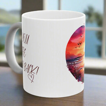 Side view White 11 oz Mug watercolor heart scene of sunset beach with couple and other side with text I Love you to the Beach and Back that can be personalized.