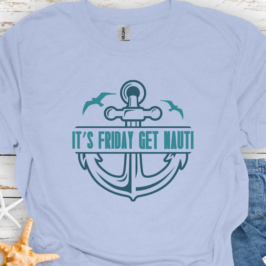 Baby Blue T-shirt with anchor and text Nauti Friday.