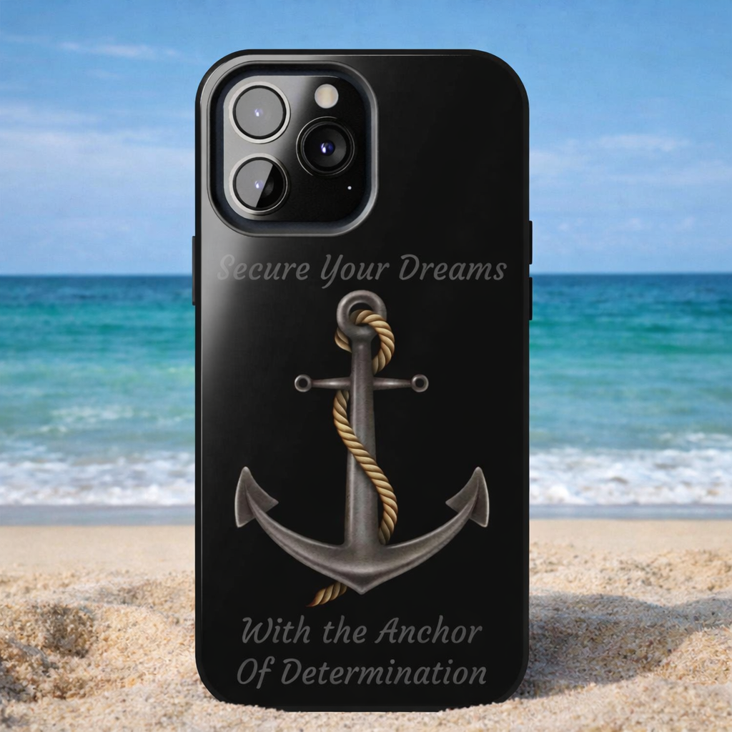 Secure Your Dreams Phone Case