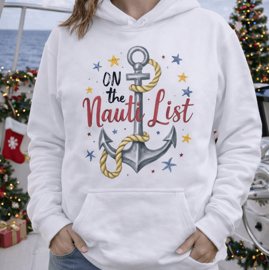 Person wearing a white crewneck sweatshirt with a nautical anchor and text On the Nauti List
