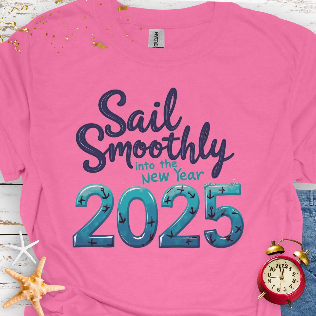 Sail Into 2025 T-Shirt