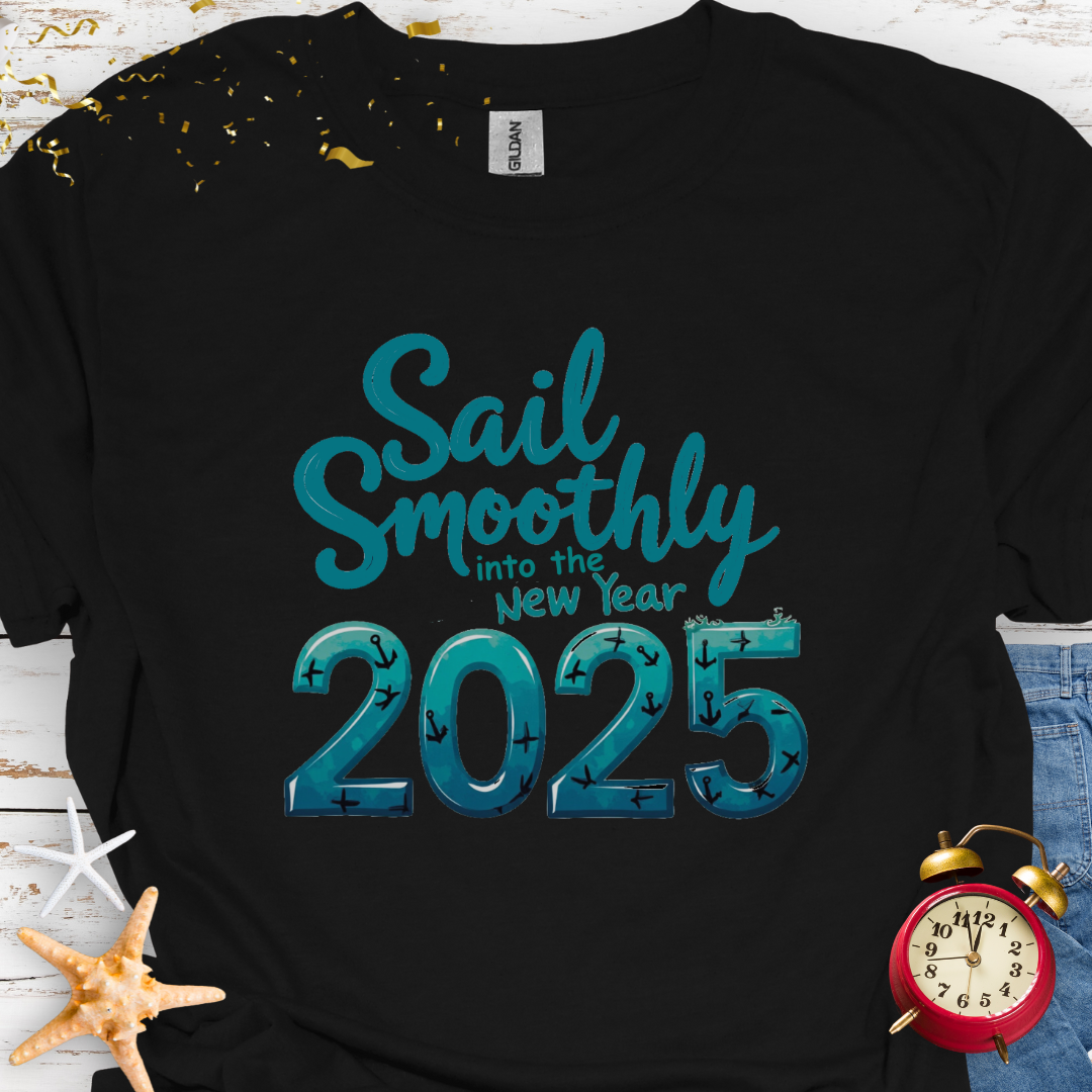 Sail Into 2025 T-Shirt