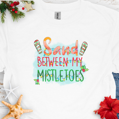 Sand Between Mistletoes T-Shirt