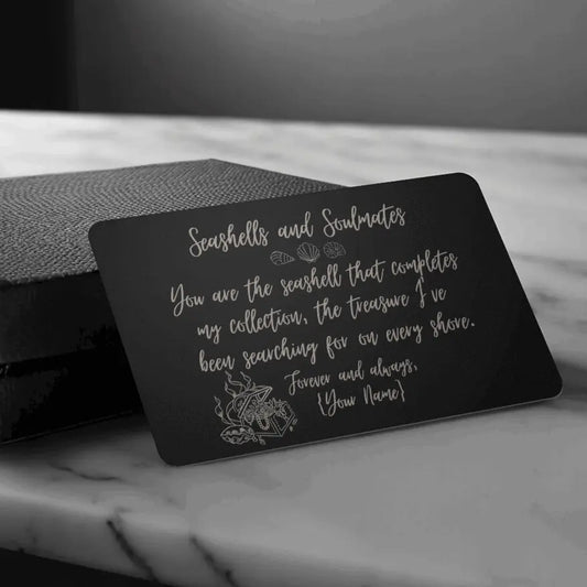 Engraved wallet card featuring "Seashells and Soulmates," a romantic beach-themed keepsake, perfect for anniversaries, weddings, or gifts.
