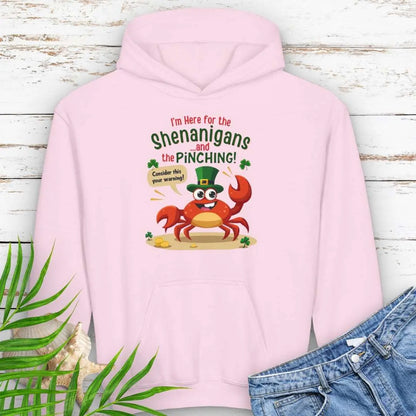 I'm Here for the Shenanigan's and the Pinching Pink Child Hoodie with a cartoon crab wearing an Irish top hat sitting on the beach holding a sign that says consider this your warning. 