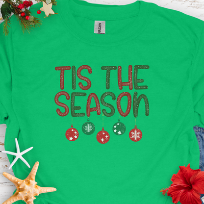 Tis the Season T-Shirt