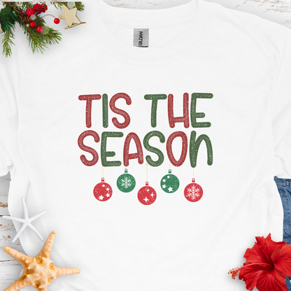 Tis the Season T-Shirt