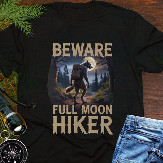 Beware Full Moon Hiker Werewolf T-Shirt