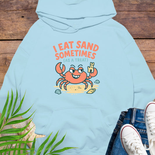 I Eat Sand Hoodie