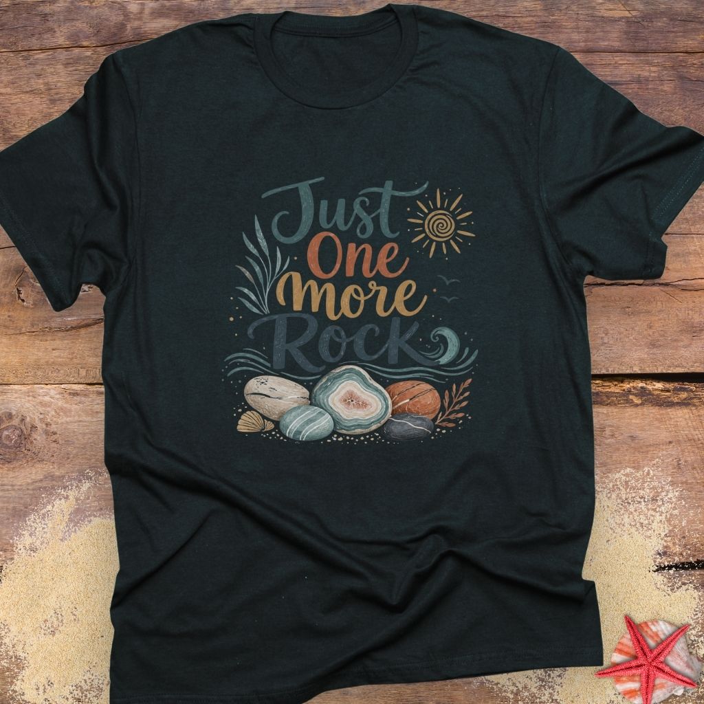 A black "Just One More Rock" graphic  unisex t-shirt featuring colorful beach stones and agates.