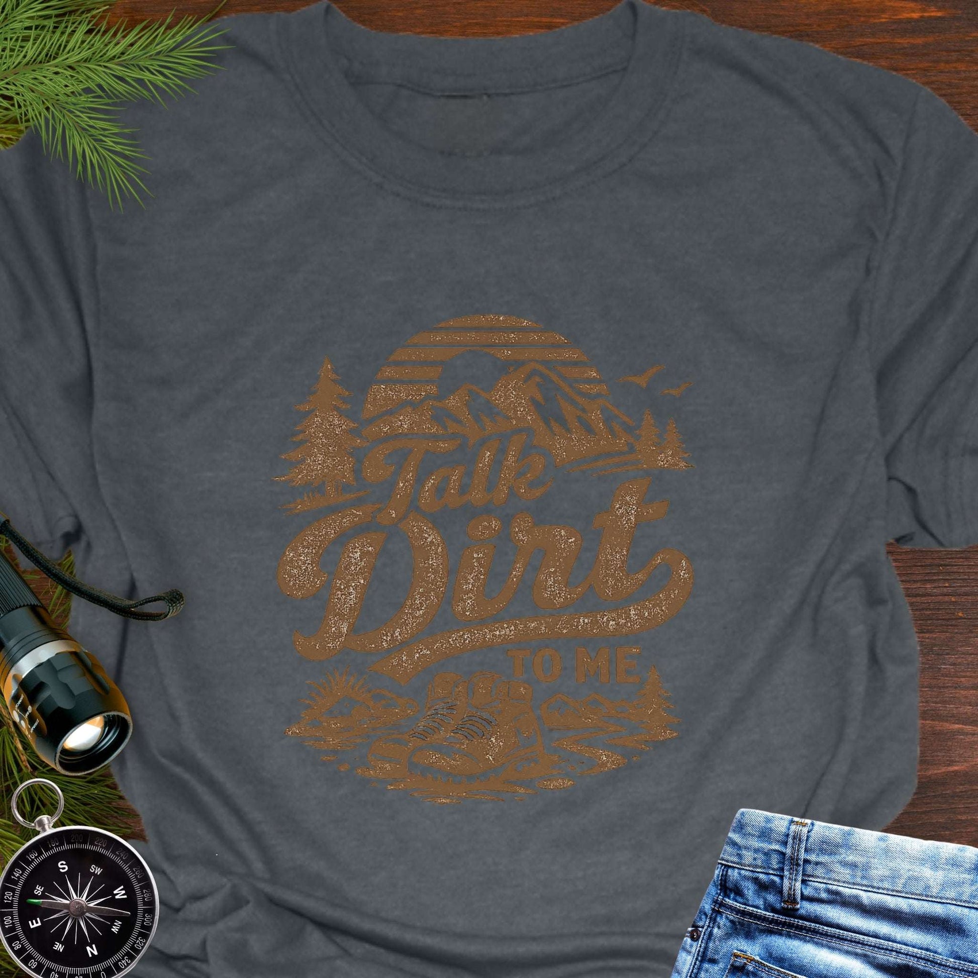 Dark Gray t-shirt with 'Talk Dirt to Me' graphic design with rugged mountain trail graphic—perfect for hiking, camping, and off-road lovers.